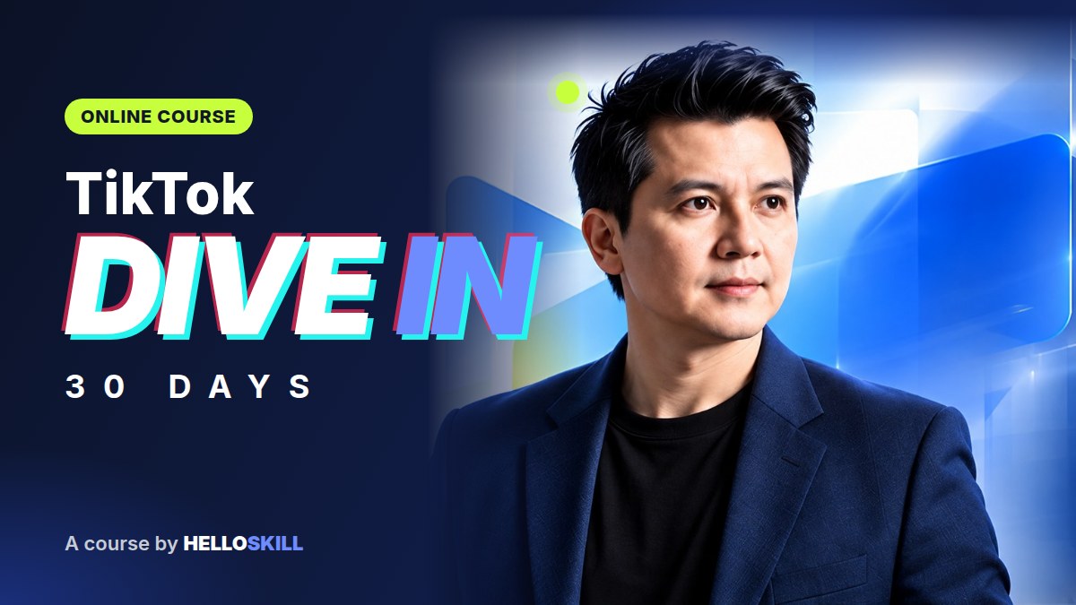 TikTok DIVE IN 30 Days